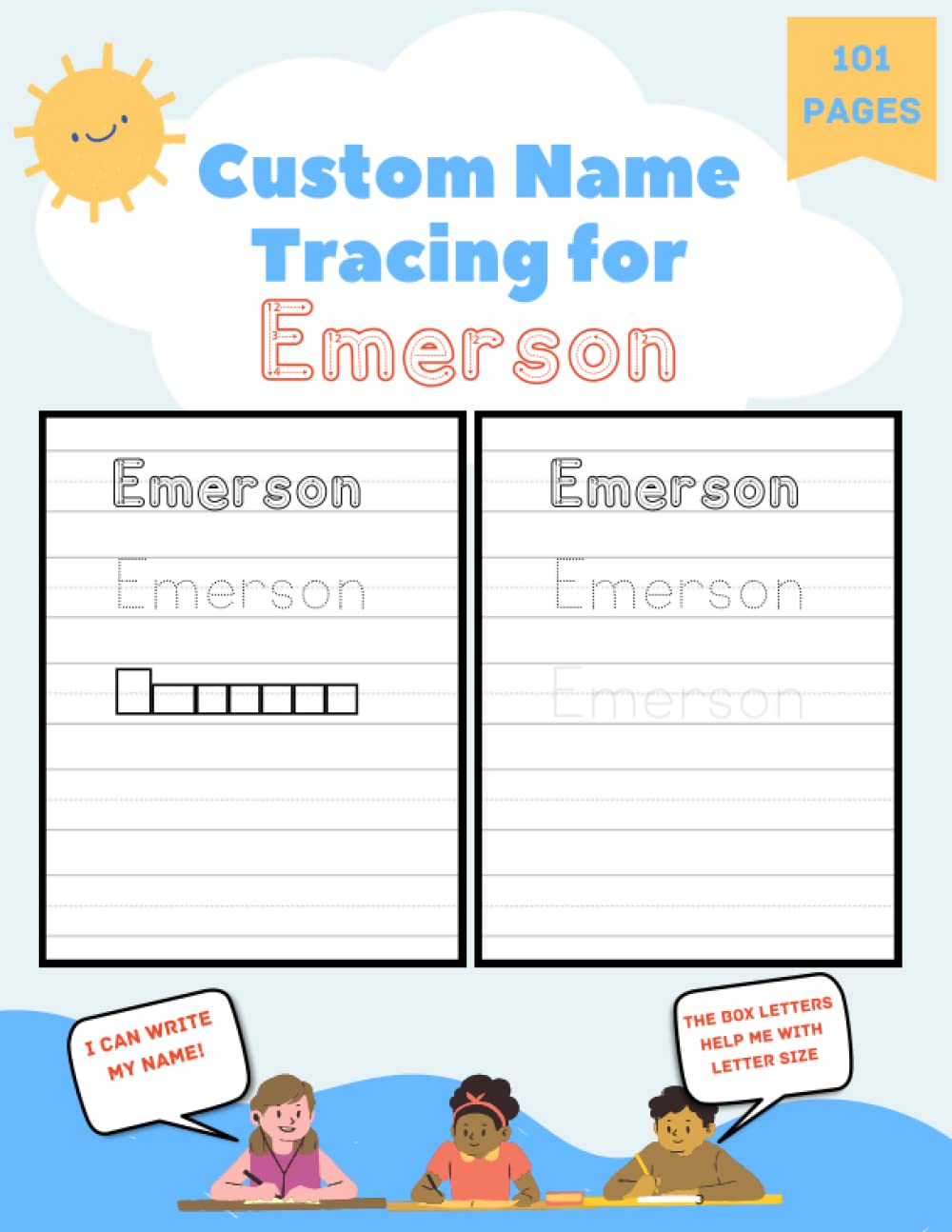 Custom Name Tracing for Emerson: 101 Pages of Personalized Name Tracing. Learn to Write Your Name. Paperback – 17 Dec. 2022