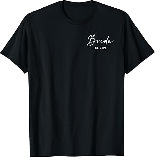Bride Est. 2025 Matching Getting Ready Bride Groom Wedding T-Shirt