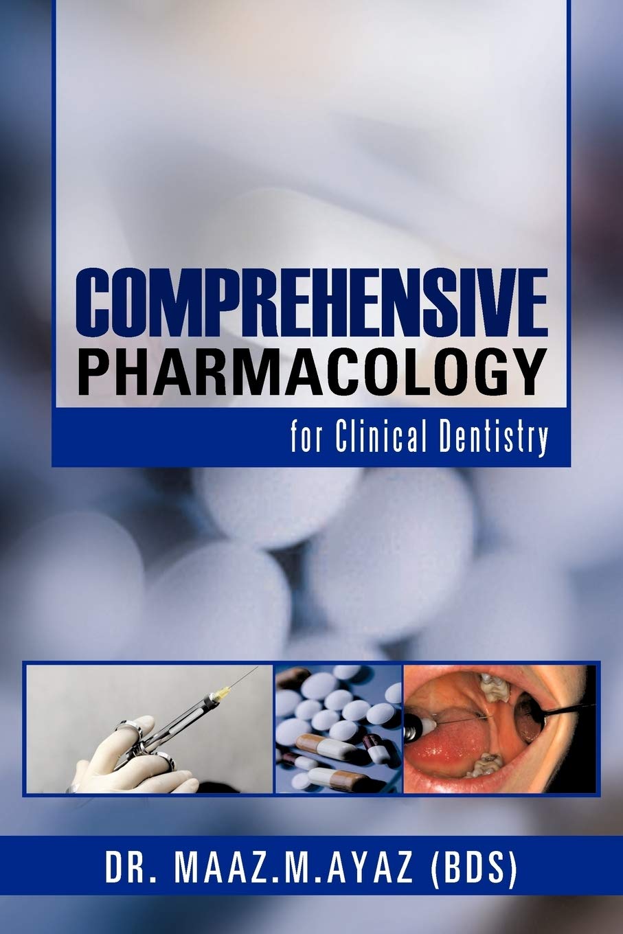 Comprehensive Pharmacology: For Clinical Dentistry