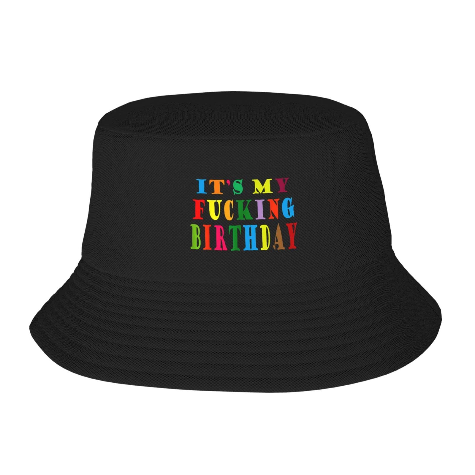 Haebfsl It's My Fucking Birthday Stylish and Protective Bucket Hat for Women and Men,Perfect for Outdoor Activities Black