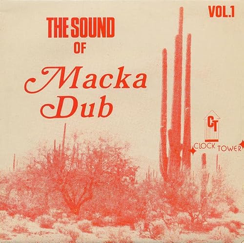 Sound Of Macka Dub Vol.1