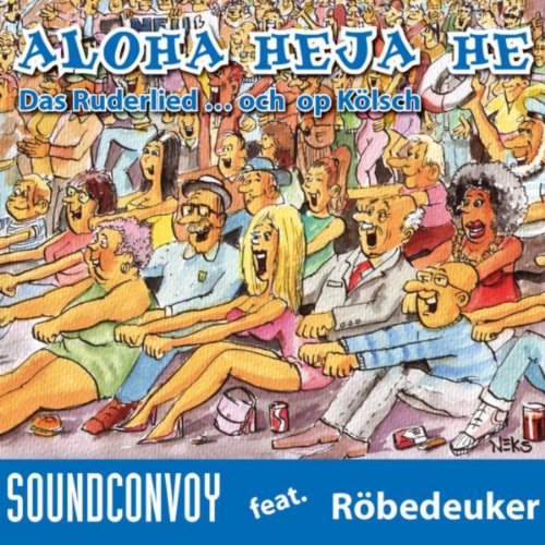 Sound Convoy & Röbedeuker