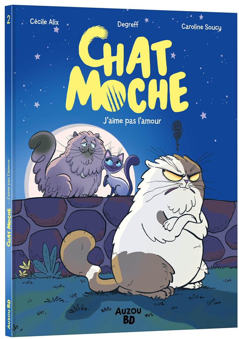 Chat moche,02:l'amour c'est nul - Caroline Soucy - Auzou Philippe Eds - broché - Bande dessinée jeunesse