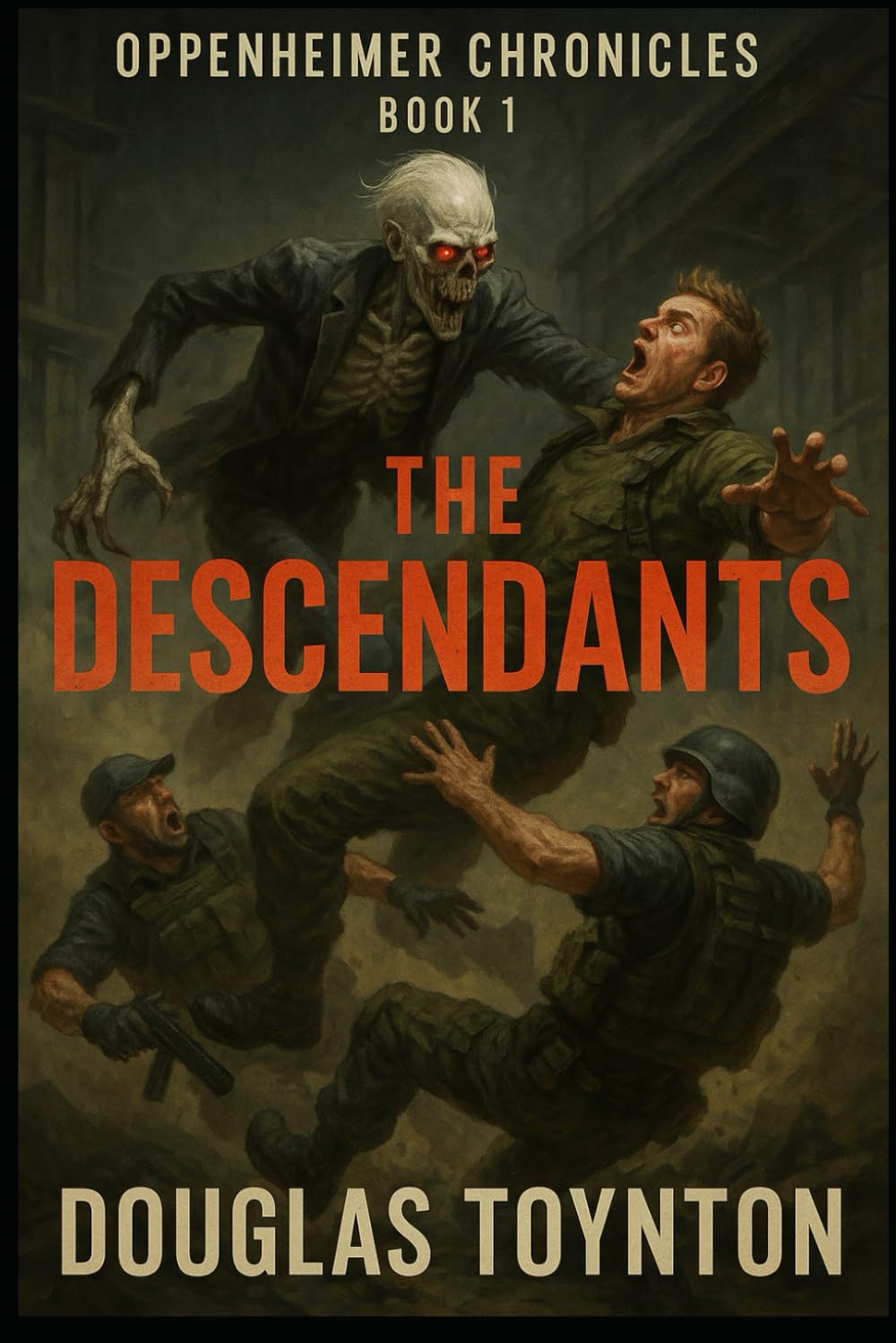 The Oppenheimer Chronicles Book 1: The Descendants