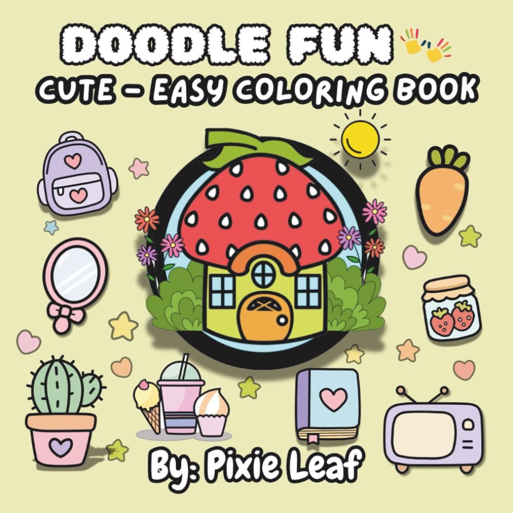 DOODLE FUN: Cute-Easy Coloring Book