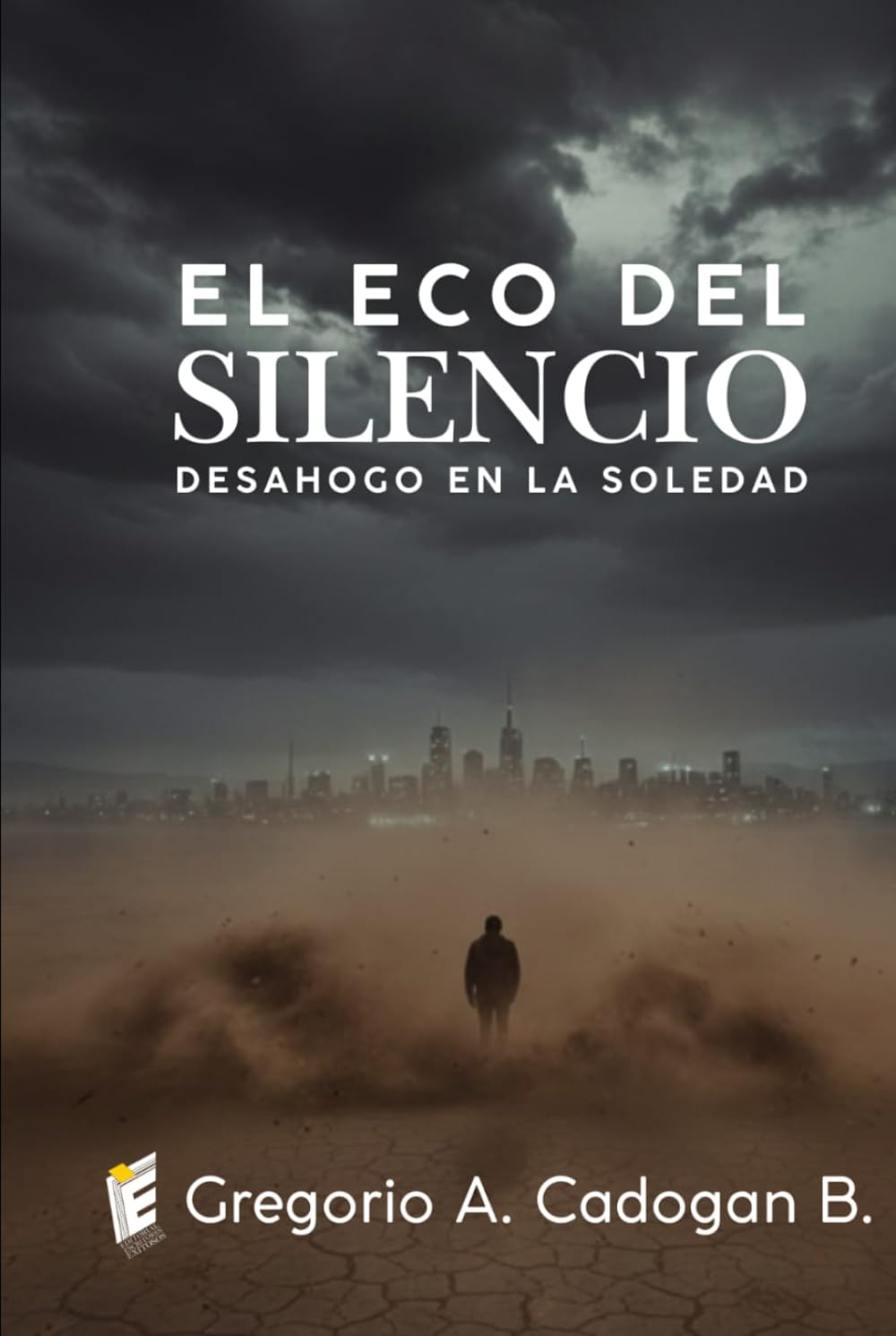 El Eco del Silencio: "Desahogo en la Soledad"