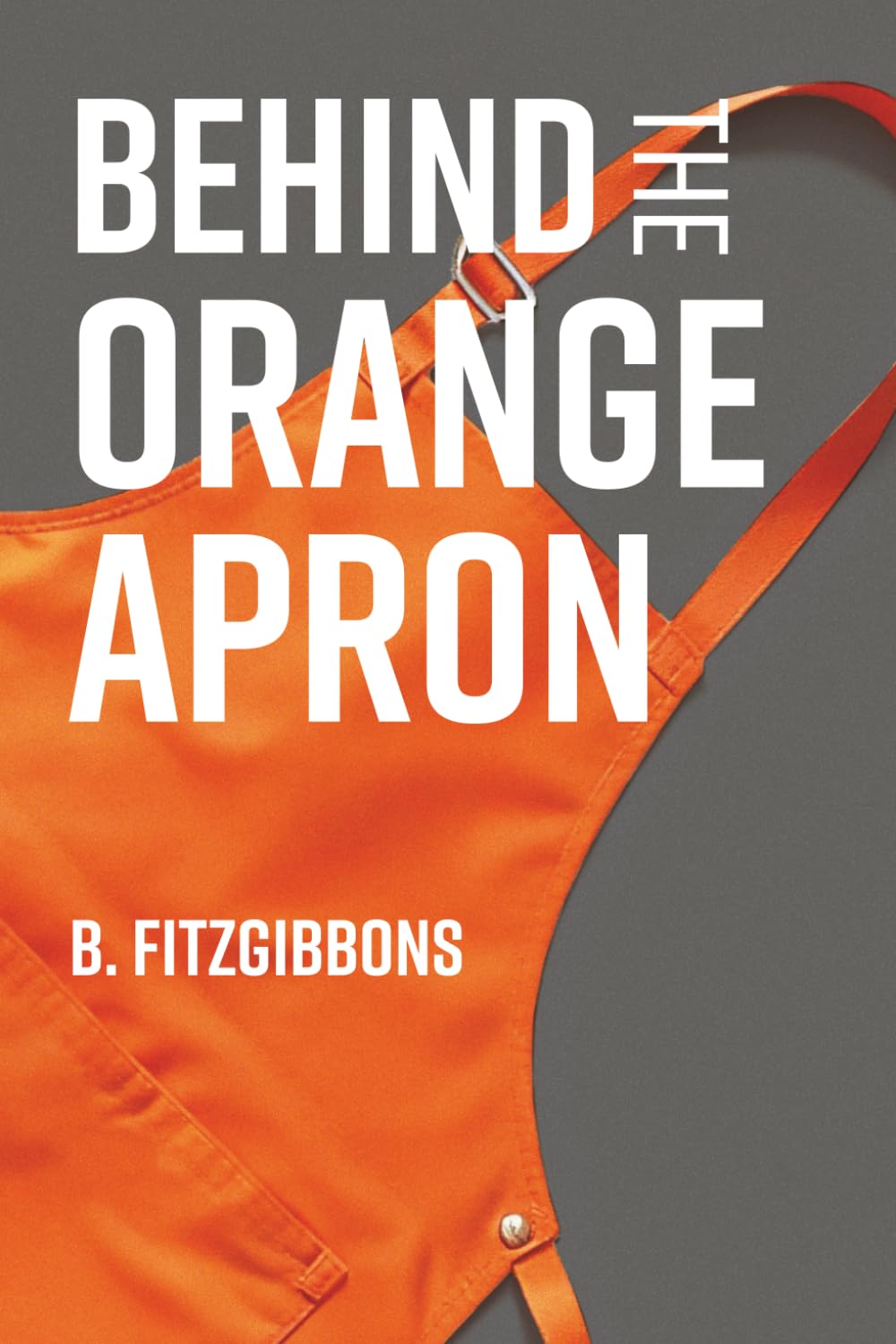 Behind the Orange Apron