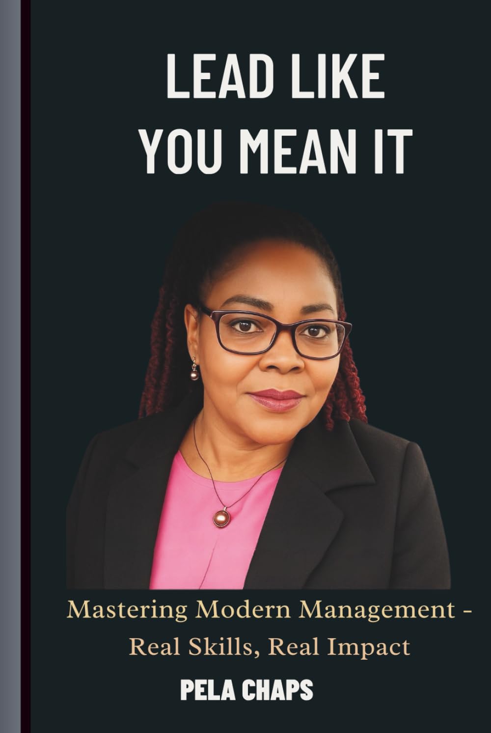 Lead Like You Mean It