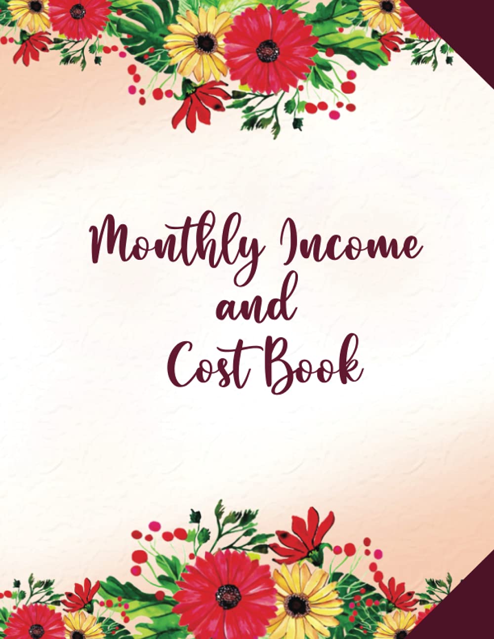 Monthly Income and Cost Book: budget planner for beginners and calendar (financial manager)