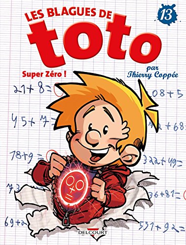 Télécharger Les Blagues de Toto T13: Super Zéro ! Livre PDF Gratuit