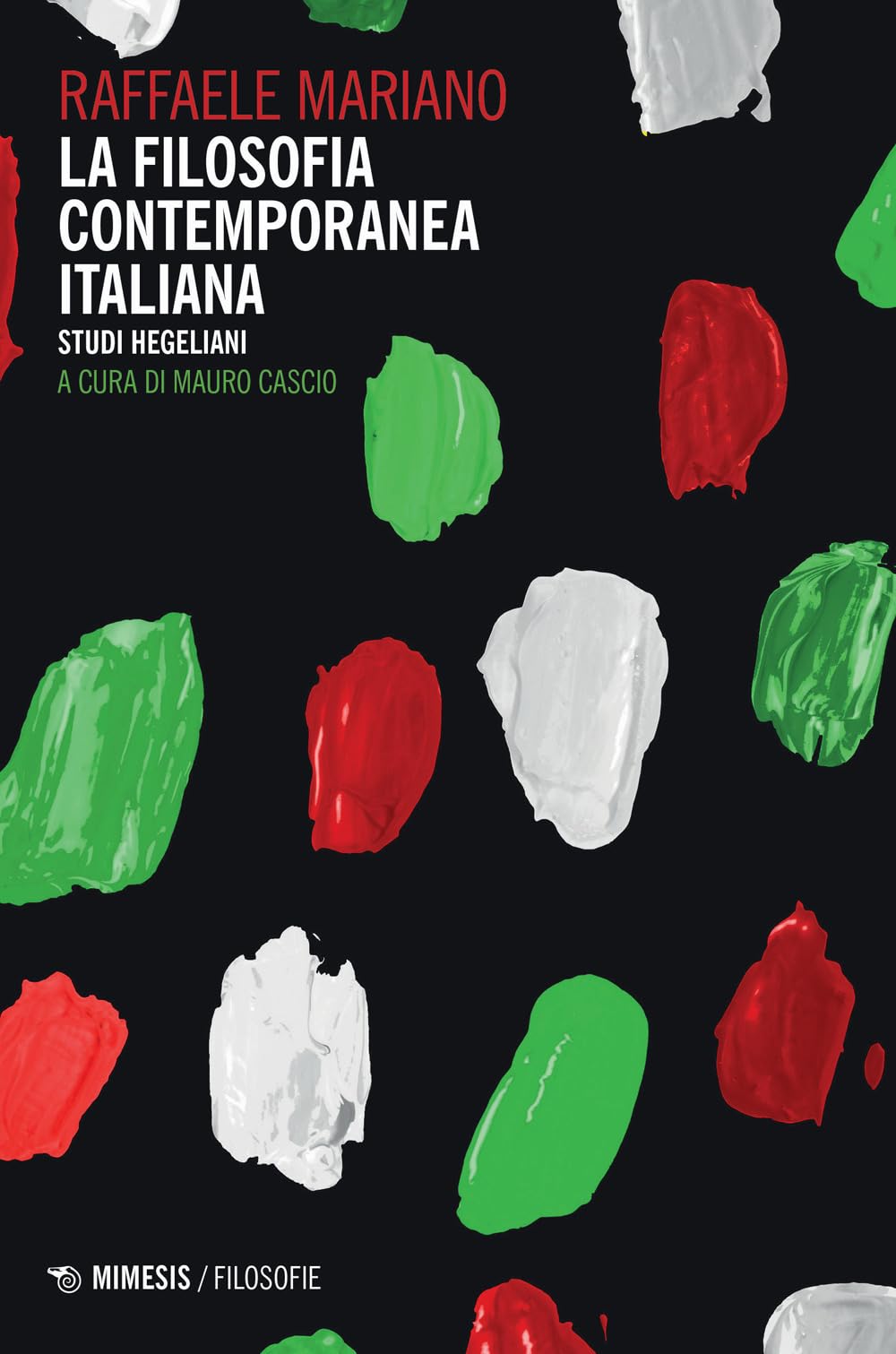 La Filosofia Contemporanea In Italia. Studi Hegeliani - 4