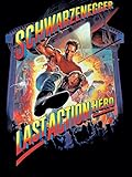 Last Action Hero...