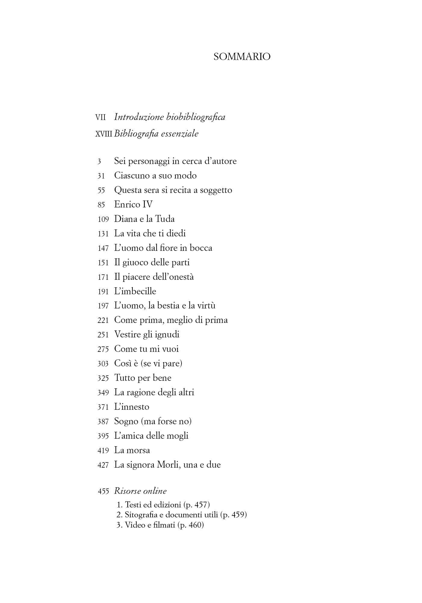 Maschere nude. Tutte le commedie I. Con espansione online (annotato): Vol. 1