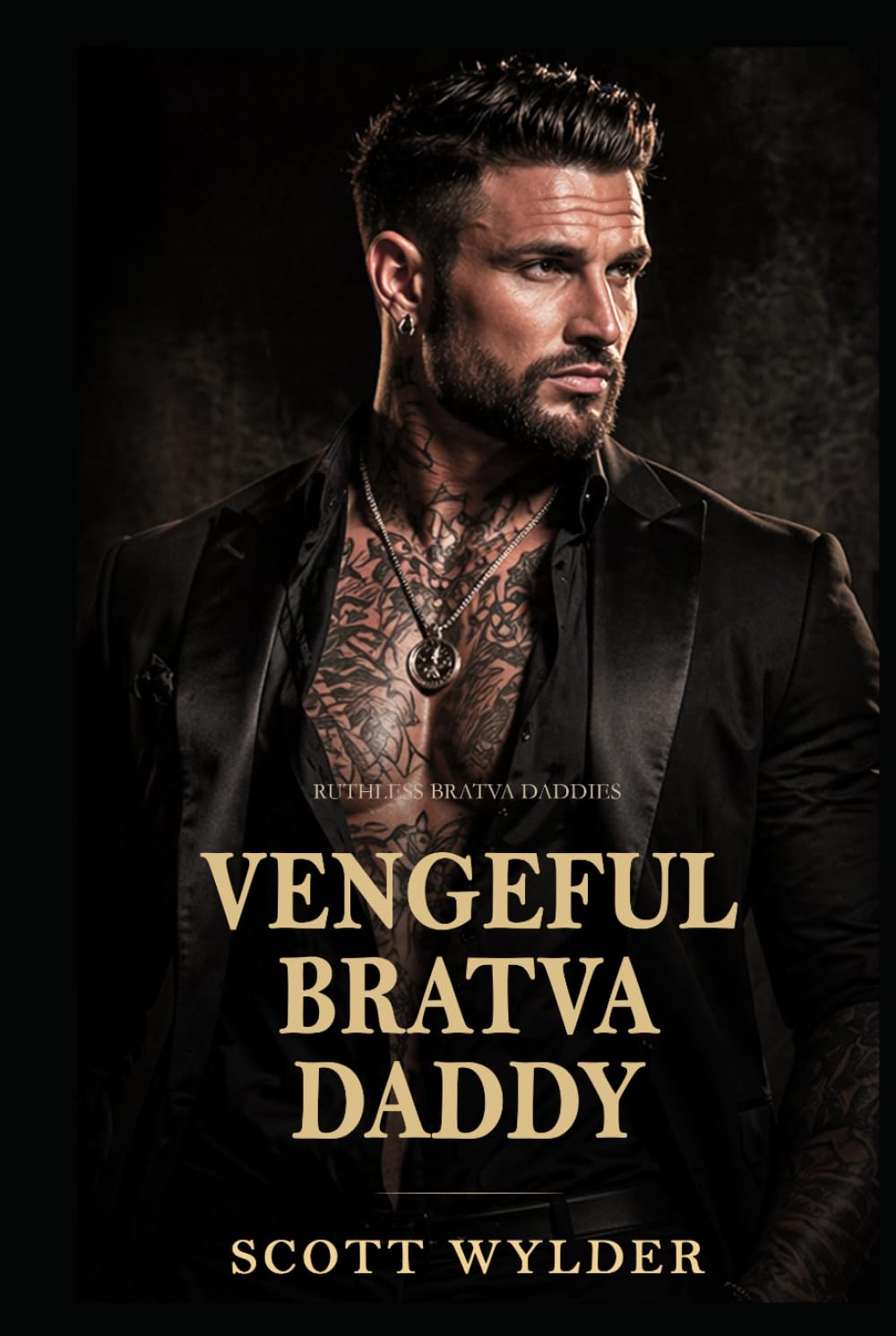 Vengeful Bratva Daddy: An Age Gap Surprise Pregnancy Dark Romance (Ruthless Bratva Daddies)