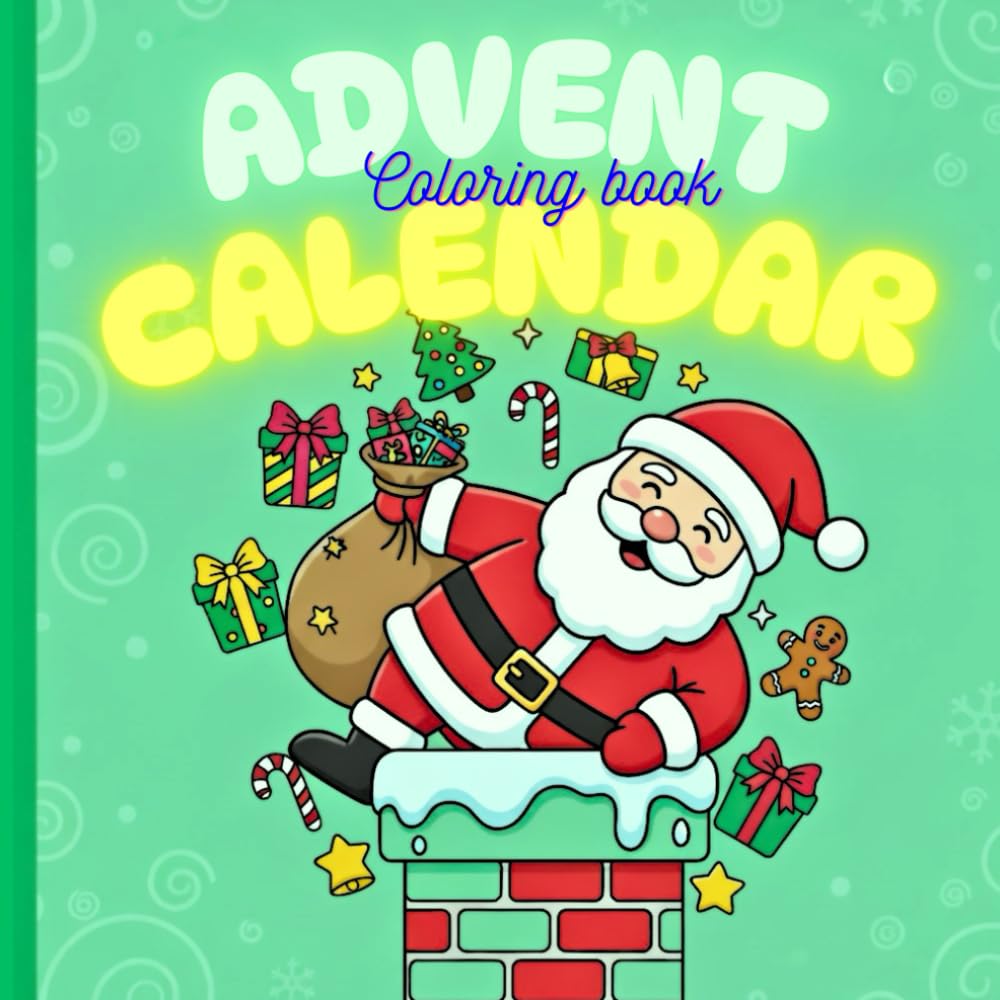 Advent Calendar Coloring Book: Waiting for Christmas