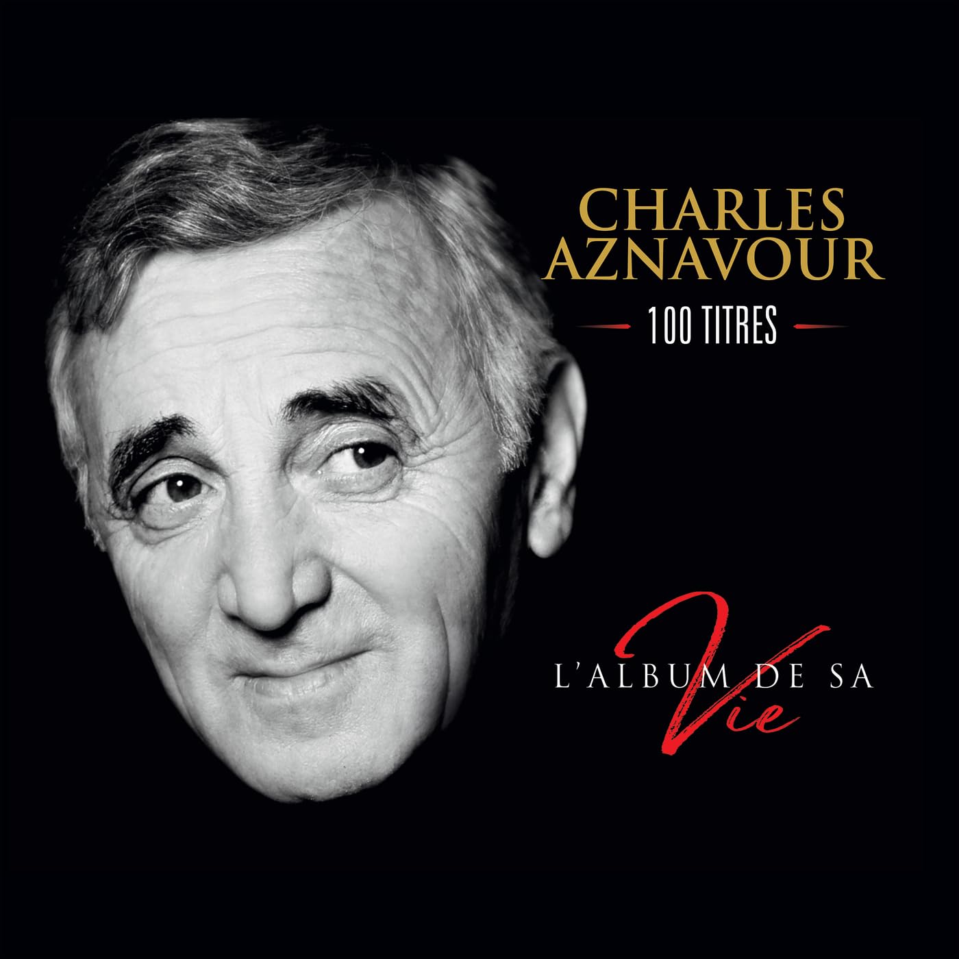 L'Album de Sa Vie 100 Titres
