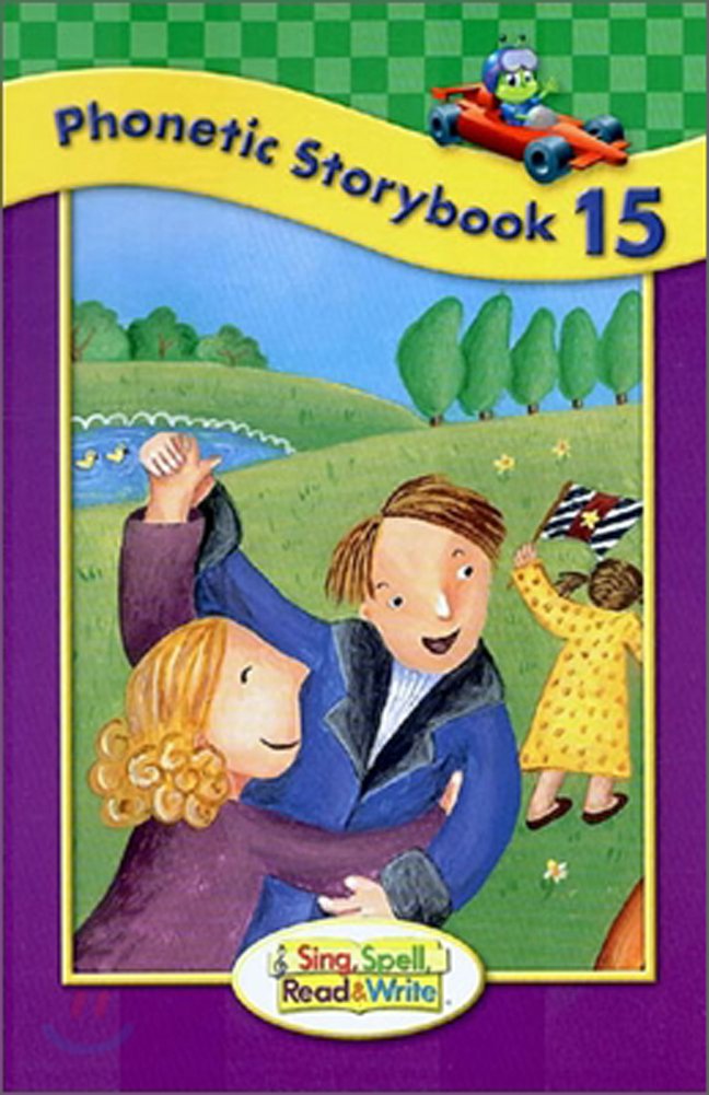 SING, SPELL, READ AND WRITE LEVEL ONE STORYBOOK 15 '04C Pearson