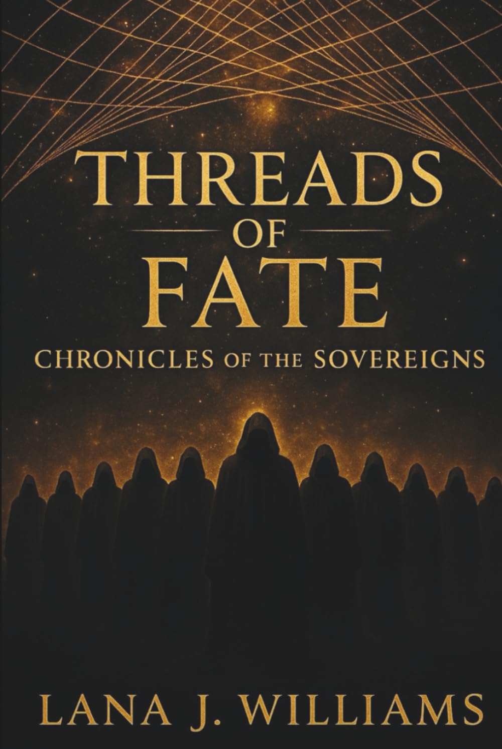 Threads of Fate: Chronicles of the Sovereigns