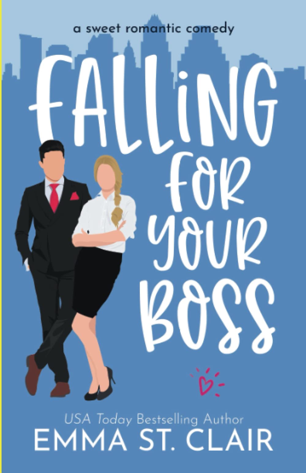 Falling for Your Boss: a Sweet Romantic Comedy: 2 (Love Clichés Sweet RomCom)