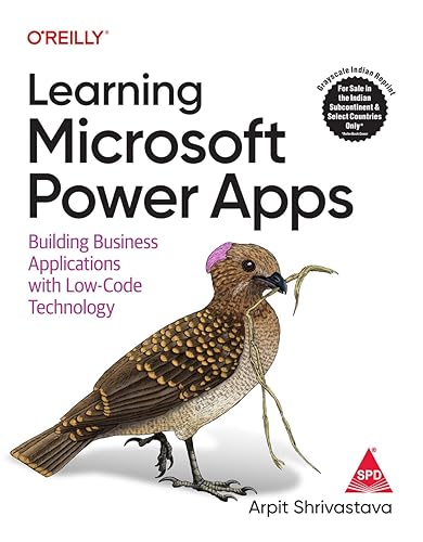 Learning Microsoft Power Apps: Building Business Applications with Low-Code Technology (Grayscale Indian Edition)