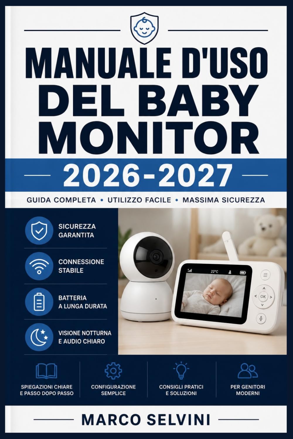 Manuale d'uso del baby monitor 2026-2027: Passi chiari e completi per la configurazione iniziale e l'uso avanzato