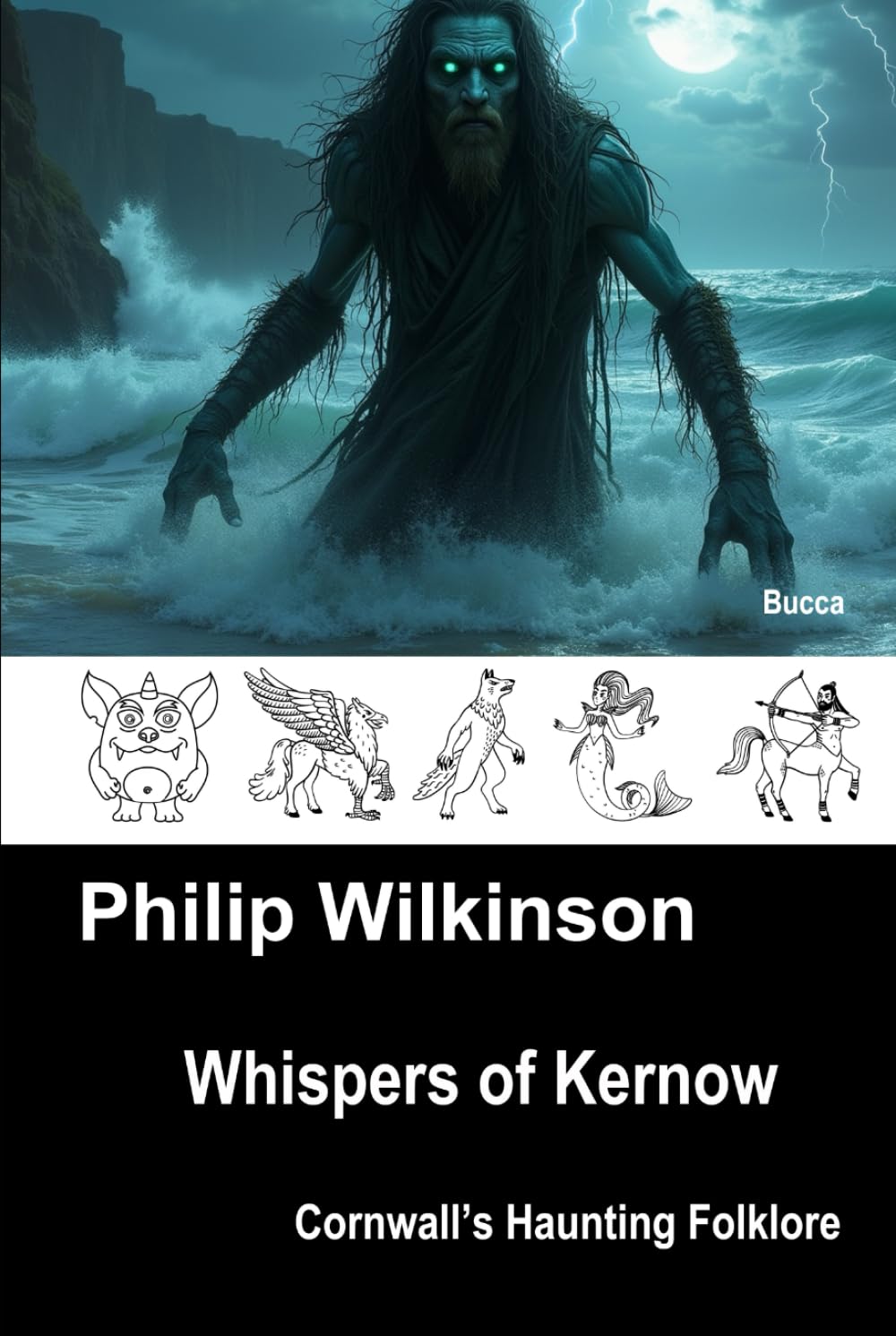 Whispers of Kernow: Cornwall's Haunting Folklore (Whispers - Folklore of the British Isles)