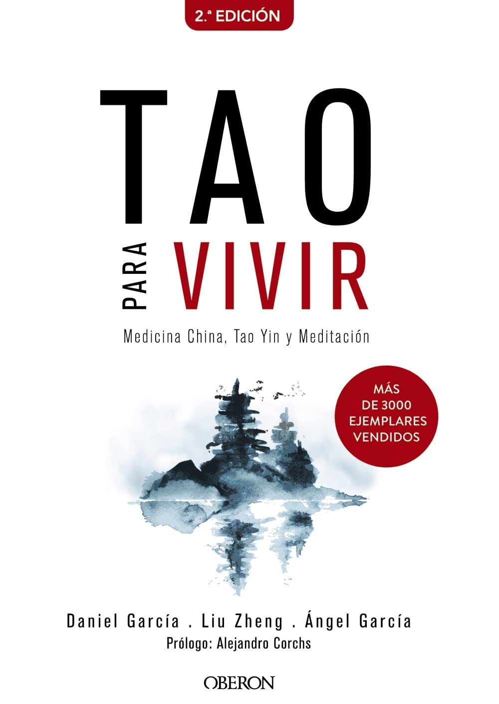 Tao para vivir. Medicina China, Tao Yin y Meditación (Libros singulares)