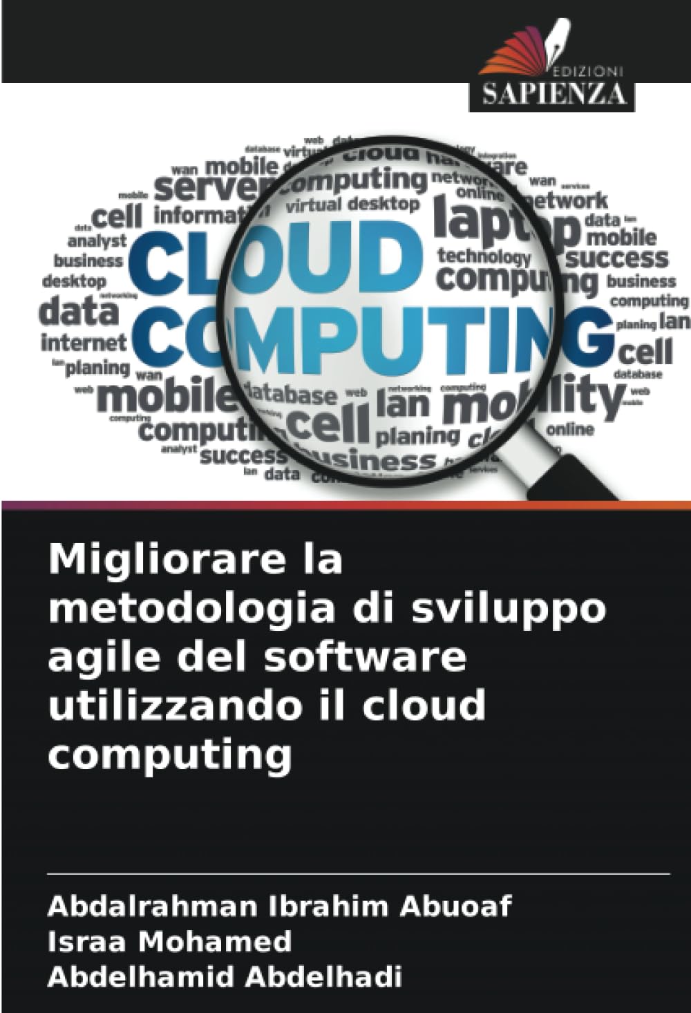 Migliorare la metodologia di sviluppo agile del software utilizzando il cloud computing