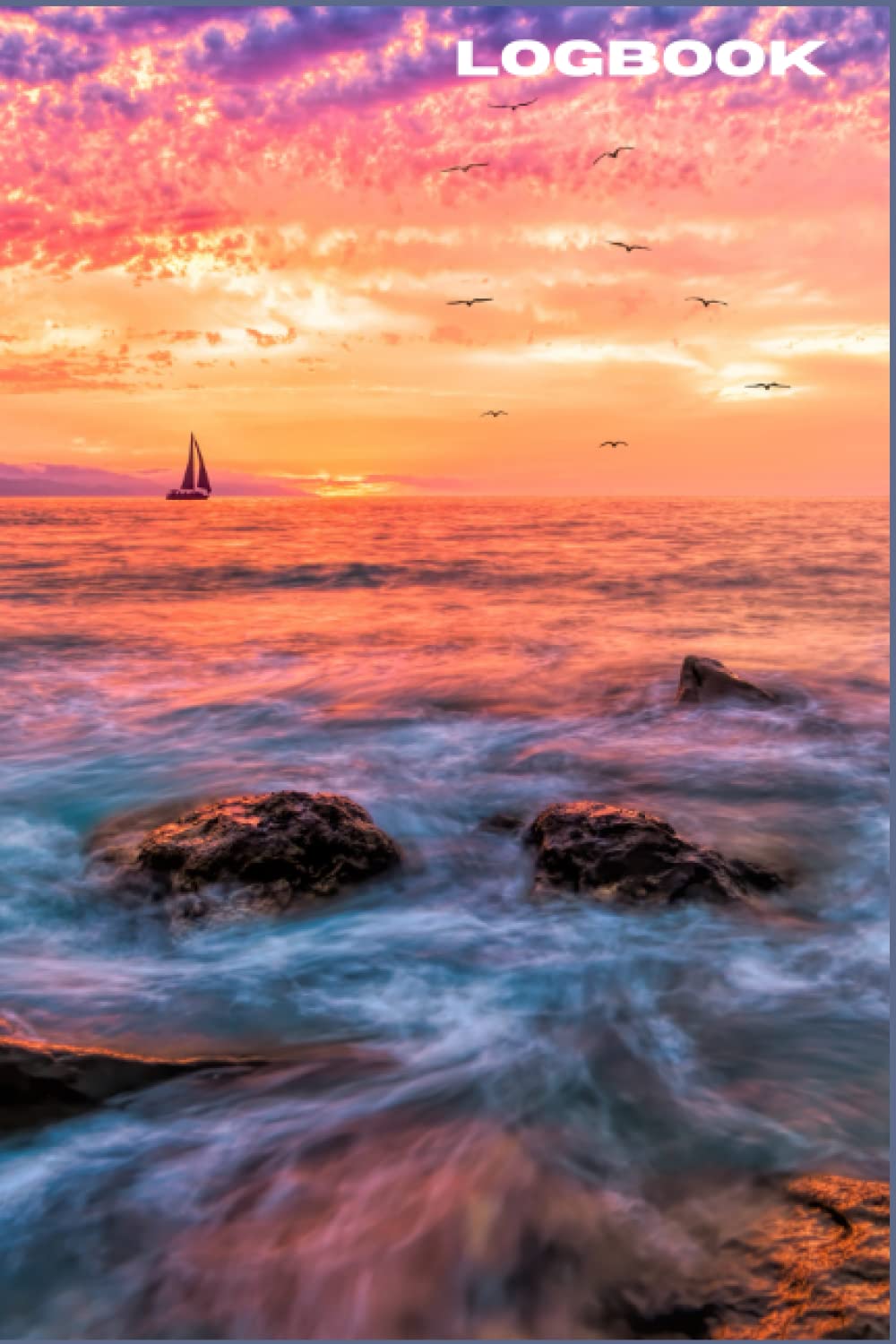 Buy LOGBOOK Sailboat Ocean Horizon Logbook; travel log; adventure log