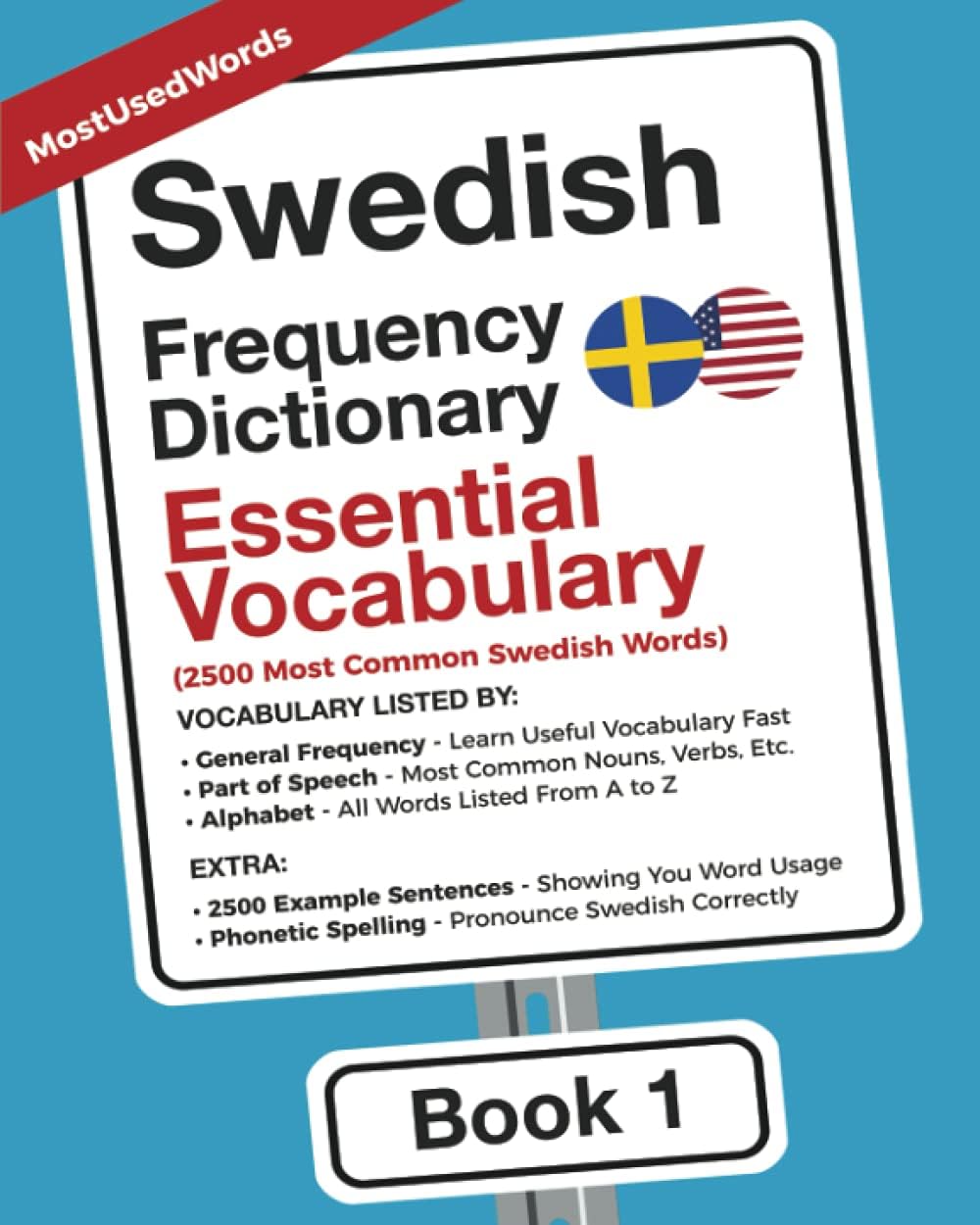 MostUsedWords Swedish Frequency Dictionary - Essential Vocabuary: 2500 Most Common Swedish Words (Learn Swedish with the Swedish Frequency Dictionaries)