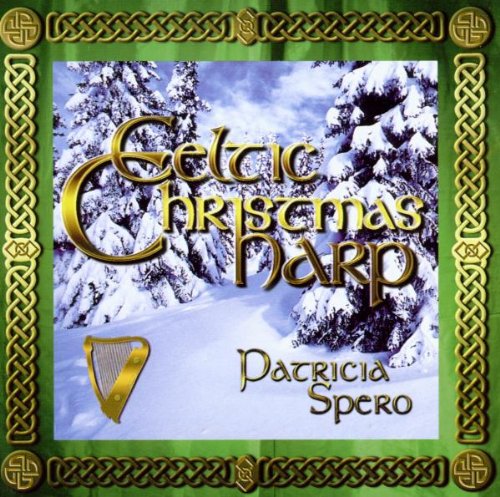 Celtic Christmas Harp Spero, Patricia