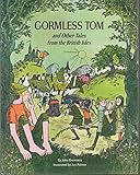 Gormless Tom and Other Tales from the British Isles