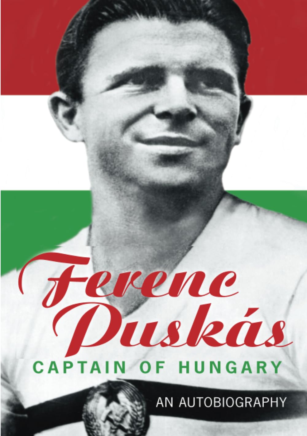 Ferenc Puskas: Captain of Hungary