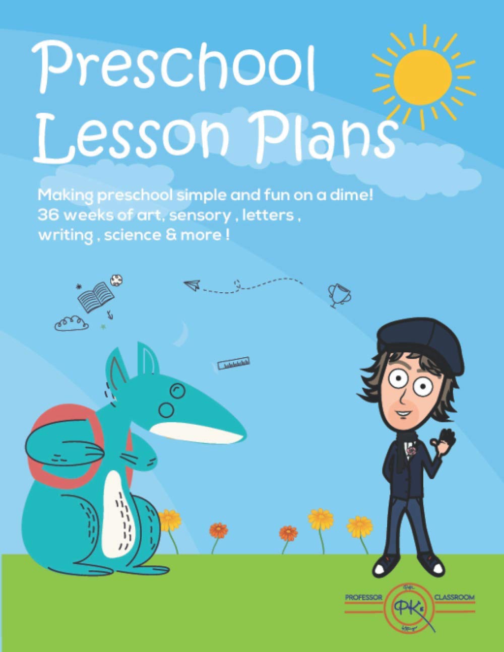 Preschool Lesson Plans: Making preschool lesson plans simple and fun on a dime! 36 weeks of art, sensory, letters, writing, science, and more!