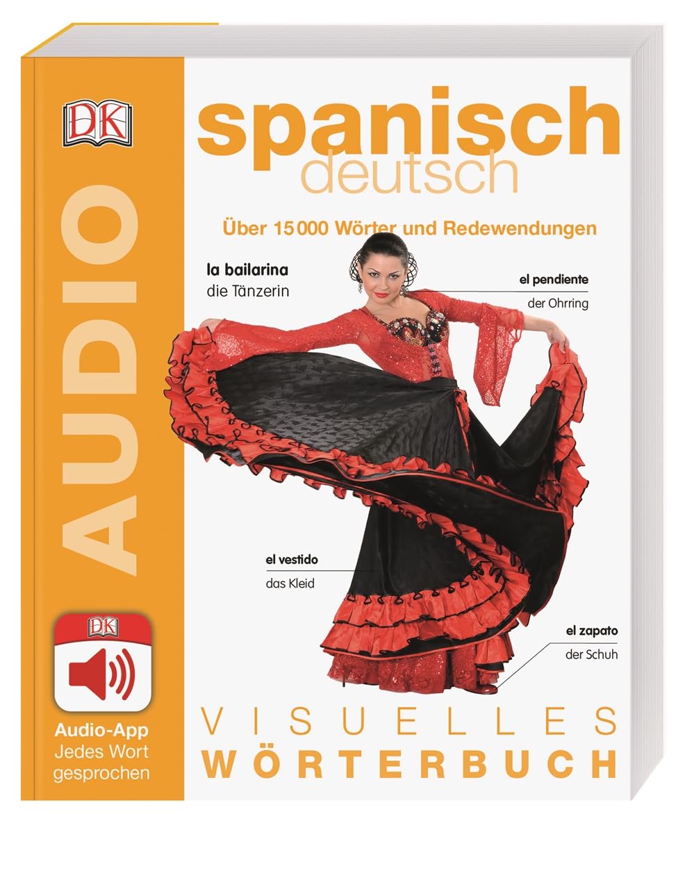 Visuelles Wörterbuch Spanisch Deutsch: Mit Audio-App - Jedes Wort gesprochen