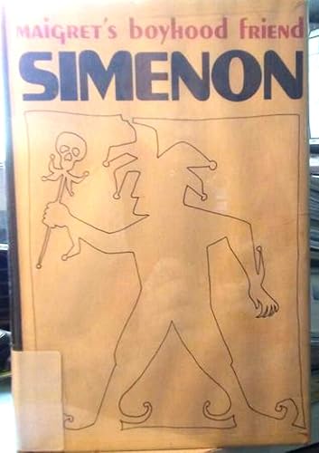 Maigret's Boyhood Friend