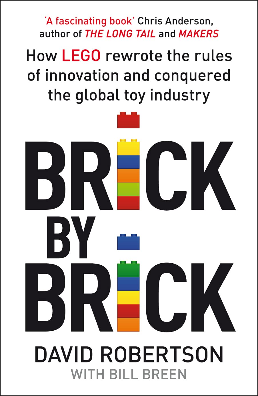 Buy Brick By Brick How LEGO Rewrote The Rules Of Innovation And buy-brick-by-brick-how-lego-rewrote-the-rules-of-innovation-and