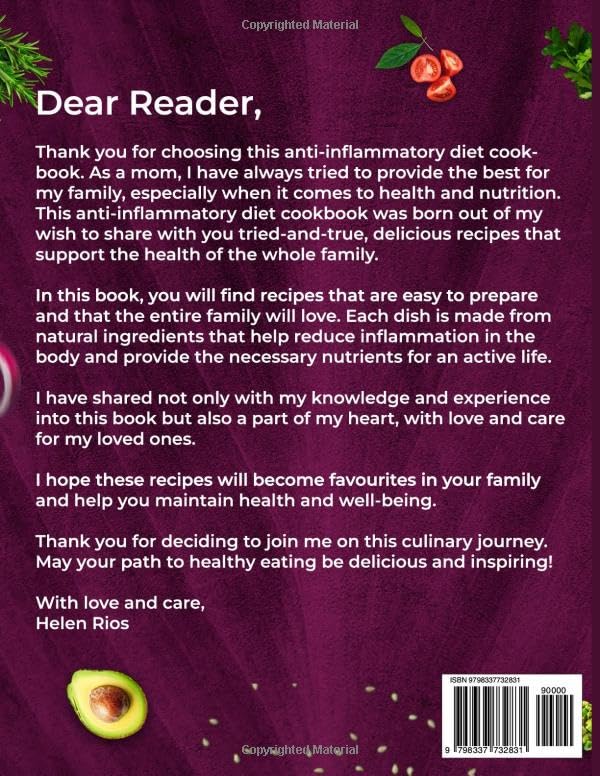 Anti-Inflammatory Diet Cookbook for Beginners: Quick and Delicious Recipes with Simple Meal Plan to Reduce Inflammation, Improve Health and Boost Immunity - Image 2