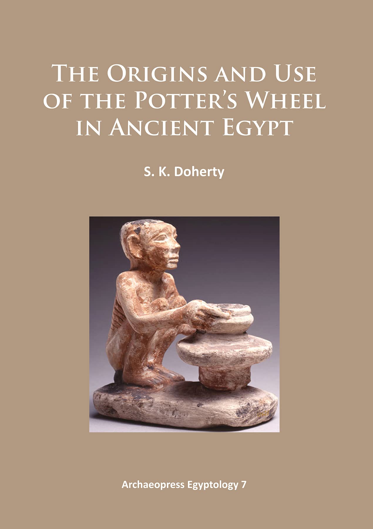 Livre Égypte antique sur le tour de potier et les origines de l'artisanat