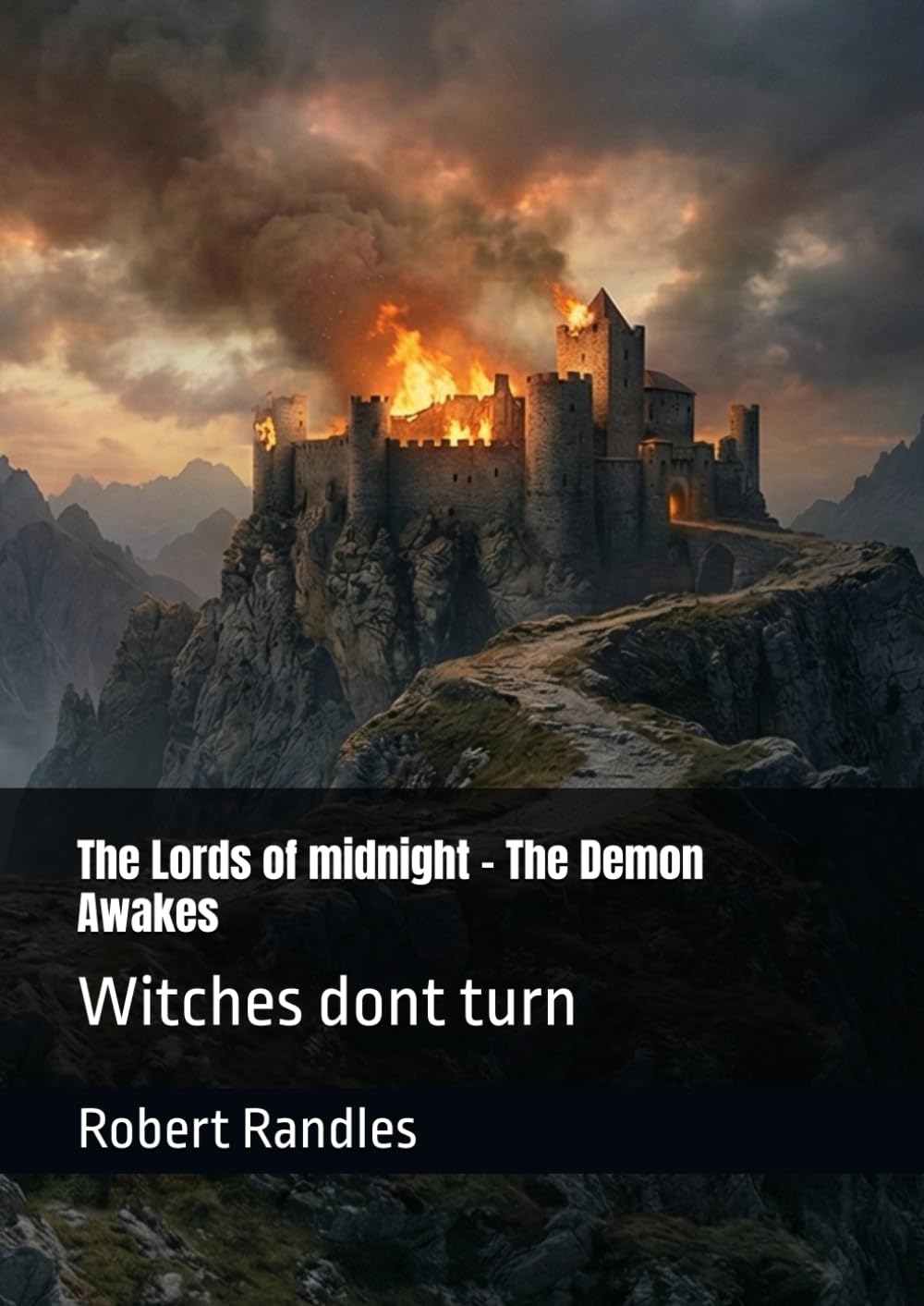 The Lords of midnight - The Demon Awakes: Witches dont turn