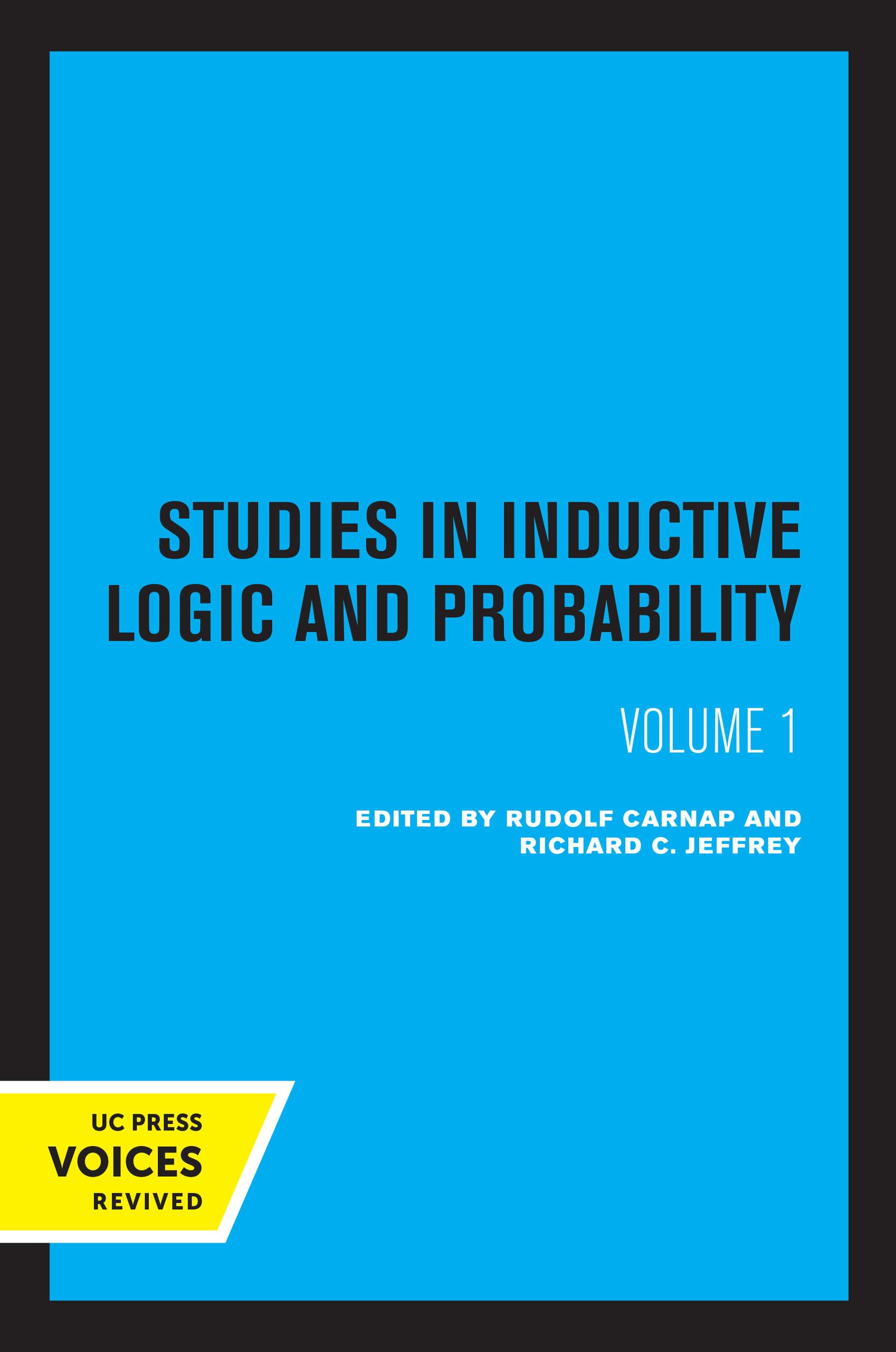 Studies in Inductive Logic and Probability, Volume I: 1
