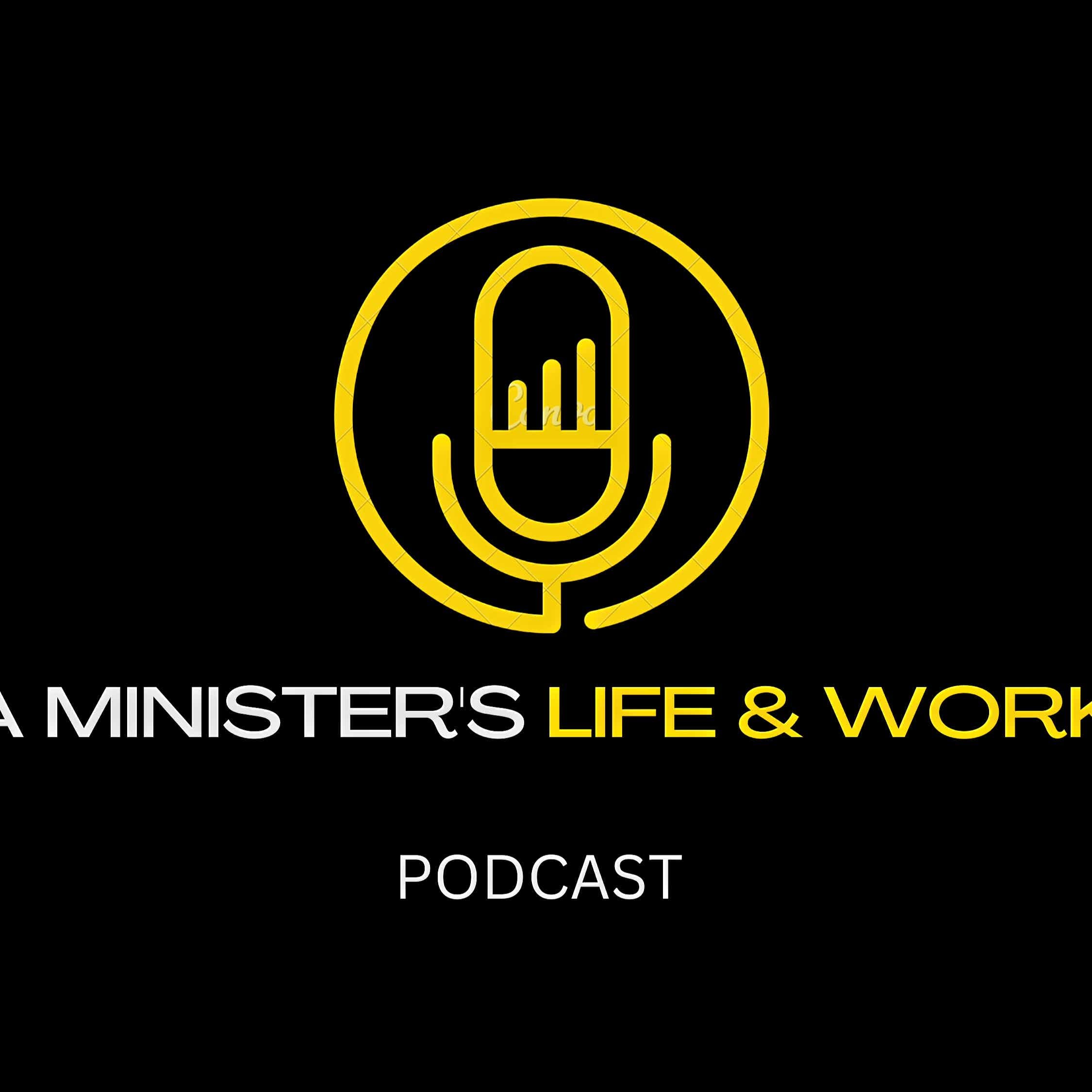 A Minister's Life and Work