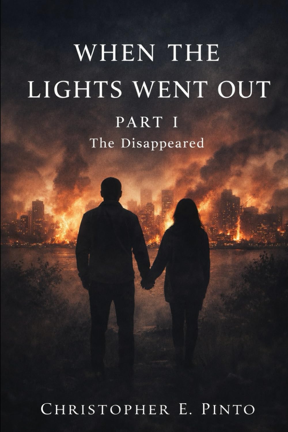 When the Lights Went Out: Part I: The Disappeared