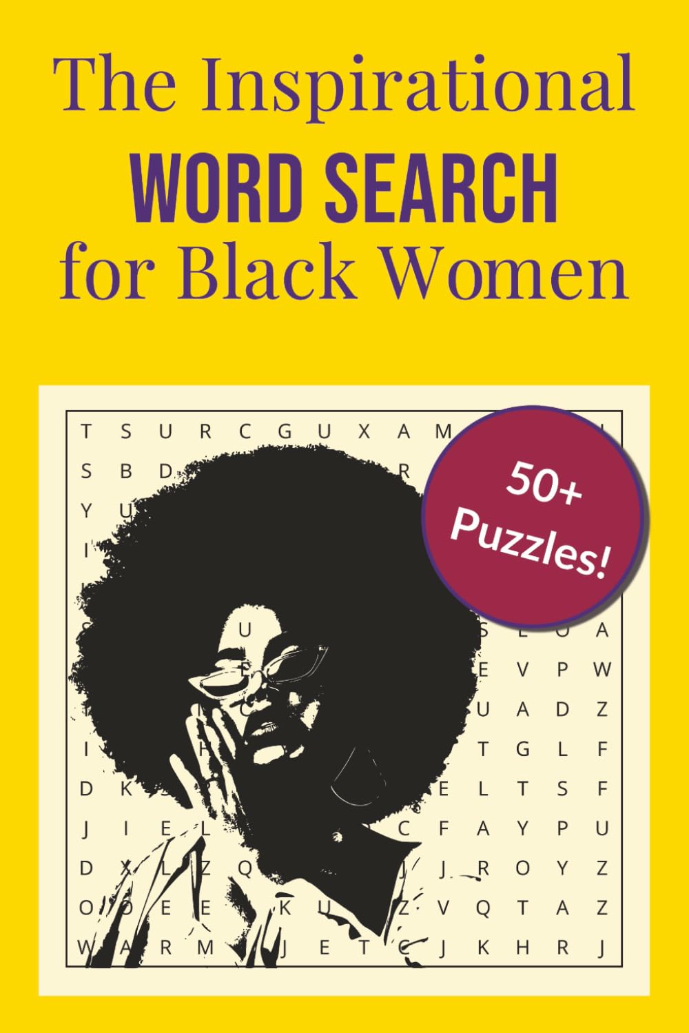 Inspirational Word Search for Black Women: Large Print Puzzles Celebrating Melanin, Faith, History & Success (Uplifting Gift for Her)