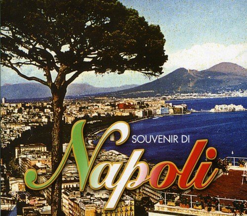 Souvenir Di Napoli [Audio CD] VARIOUS ARTISTS