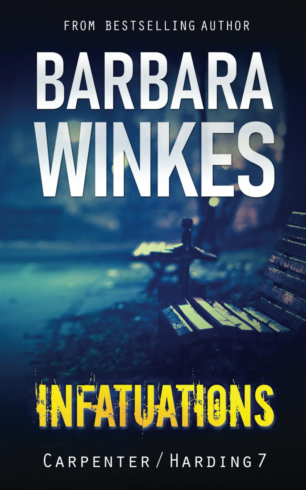 Infatuations: A Lesbian Detective Novel (Carpenter/Harding)