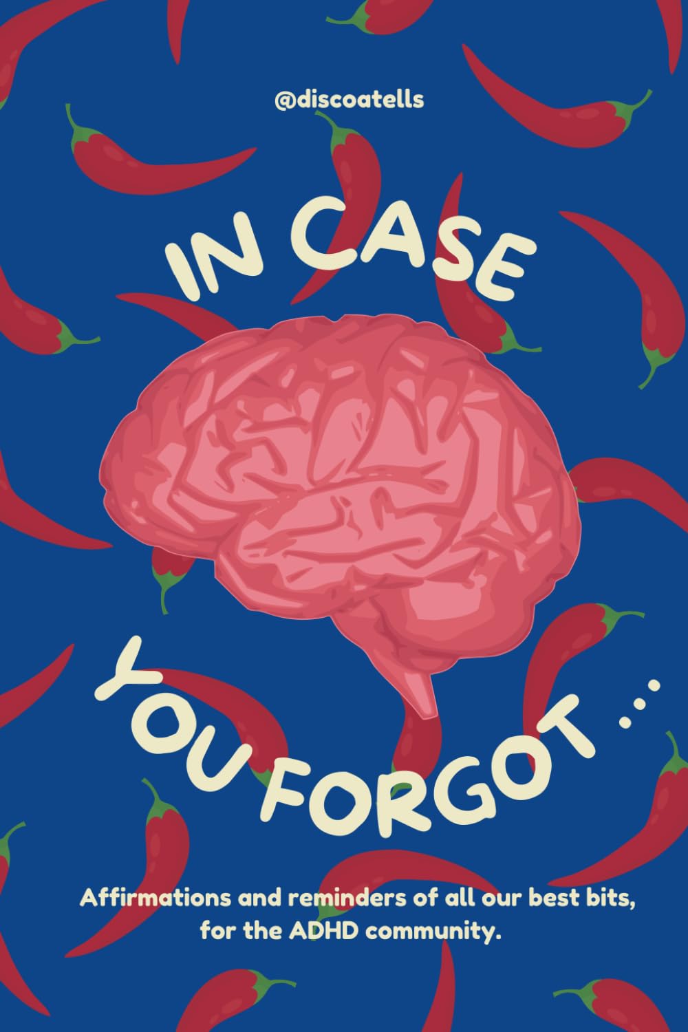 In Case You Forgot...