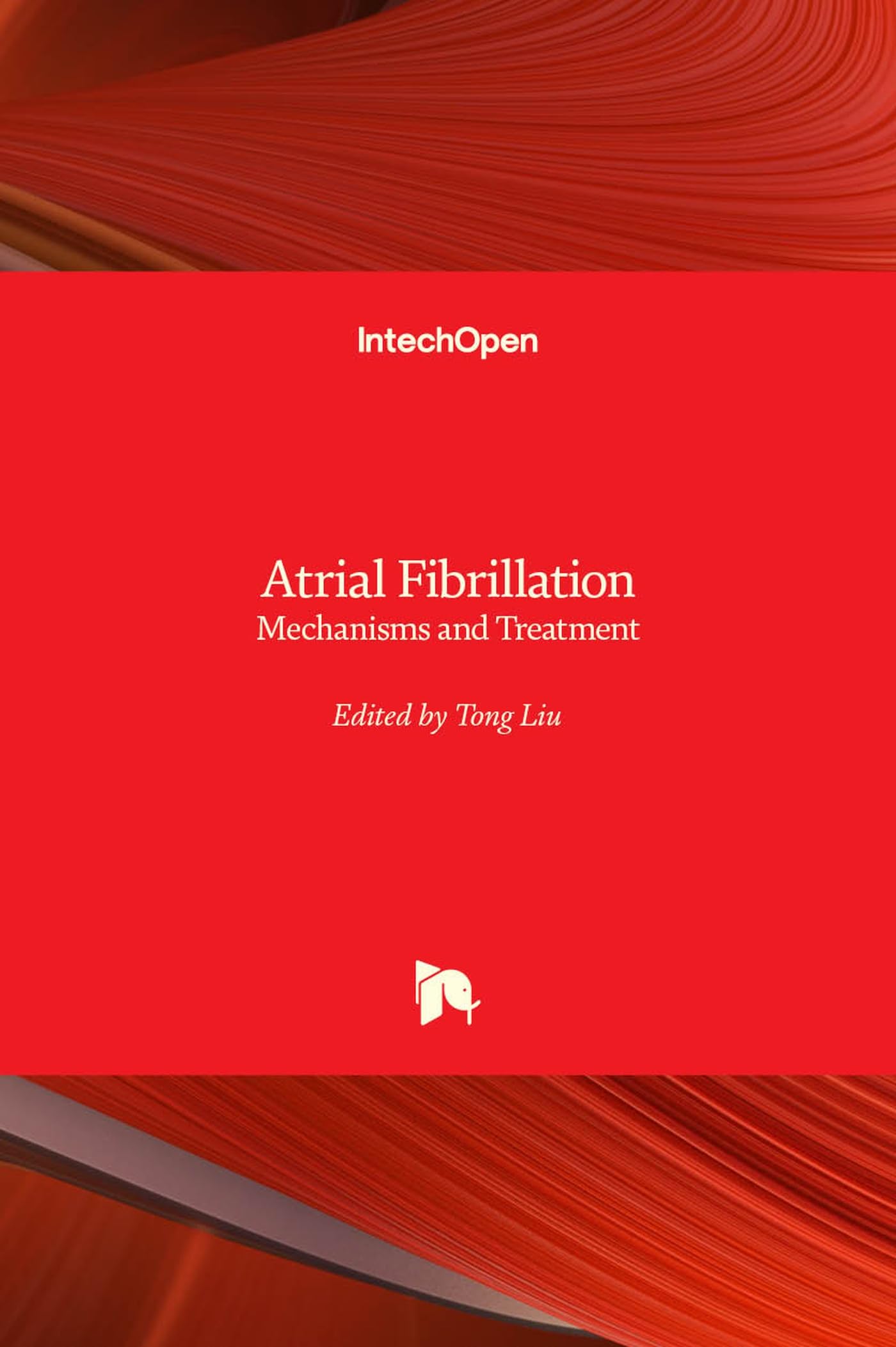Buy Atrial Fibrillation: Mechanisms and Treatment — BookShops.in