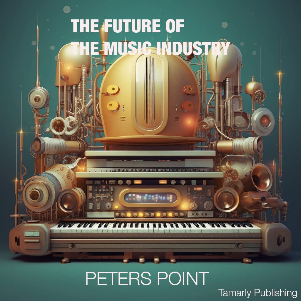 Future of the Music Industry digital technology et mutation du marché musical livre