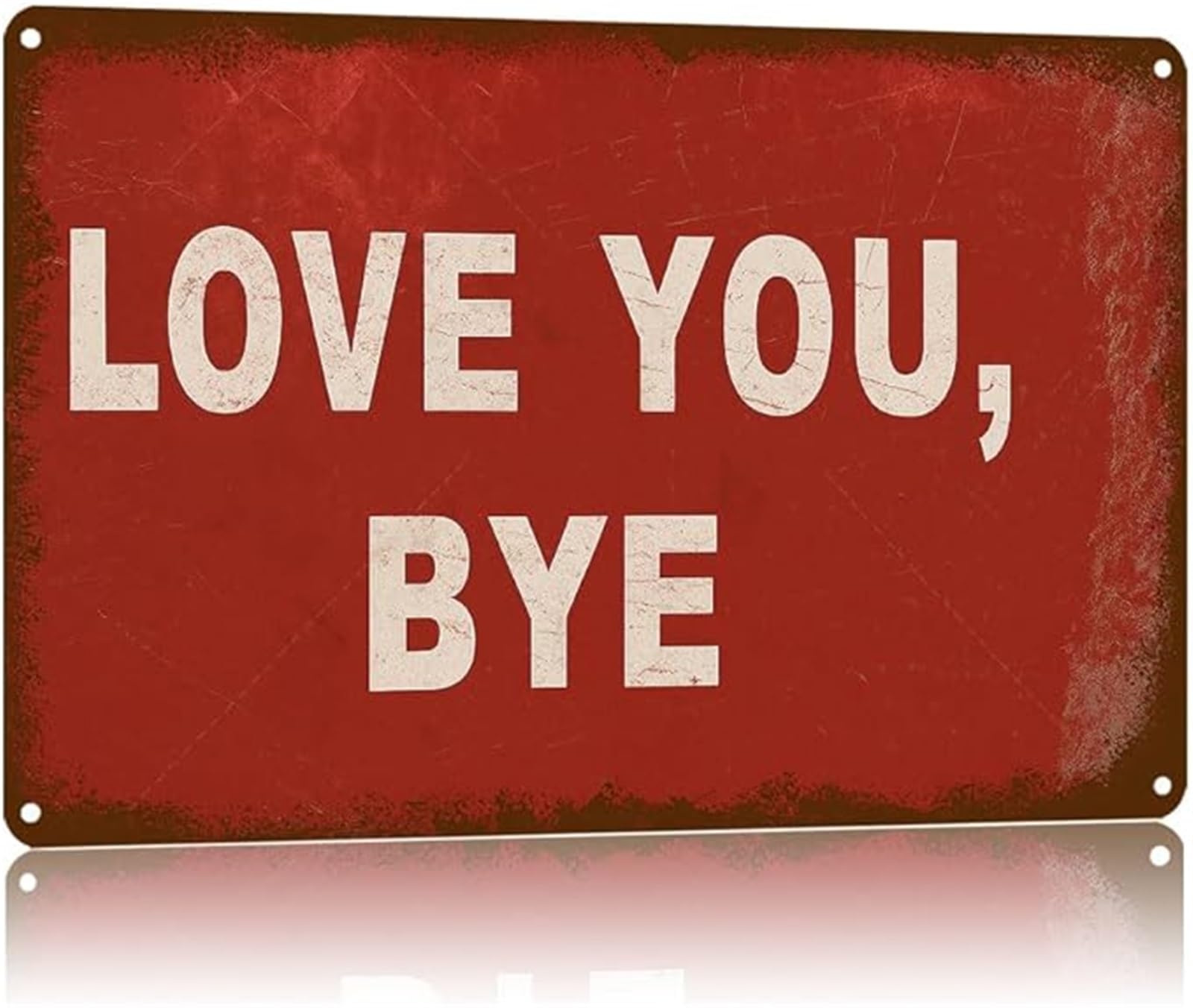 ZDVHOMCB Love You Bye Quote in Red on Vintage Metal Sign Romantic Sentimental Wall Decor for Bedroom 8 X 12 in